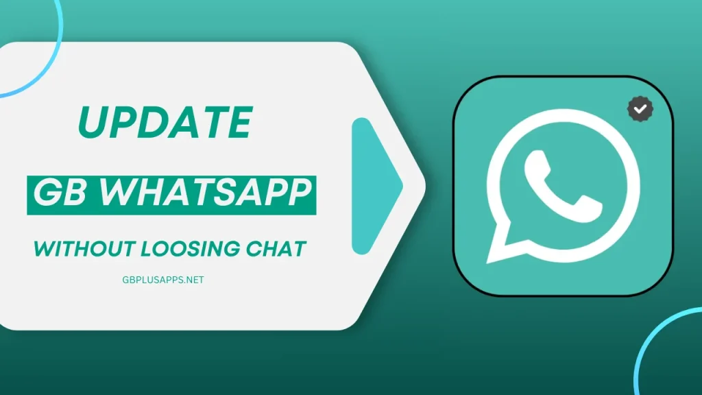 GB WhatsApp Update without loosing chat