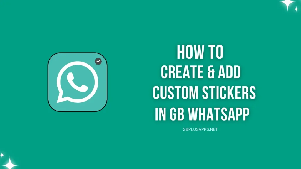 GB WhatsApp create and add stickers