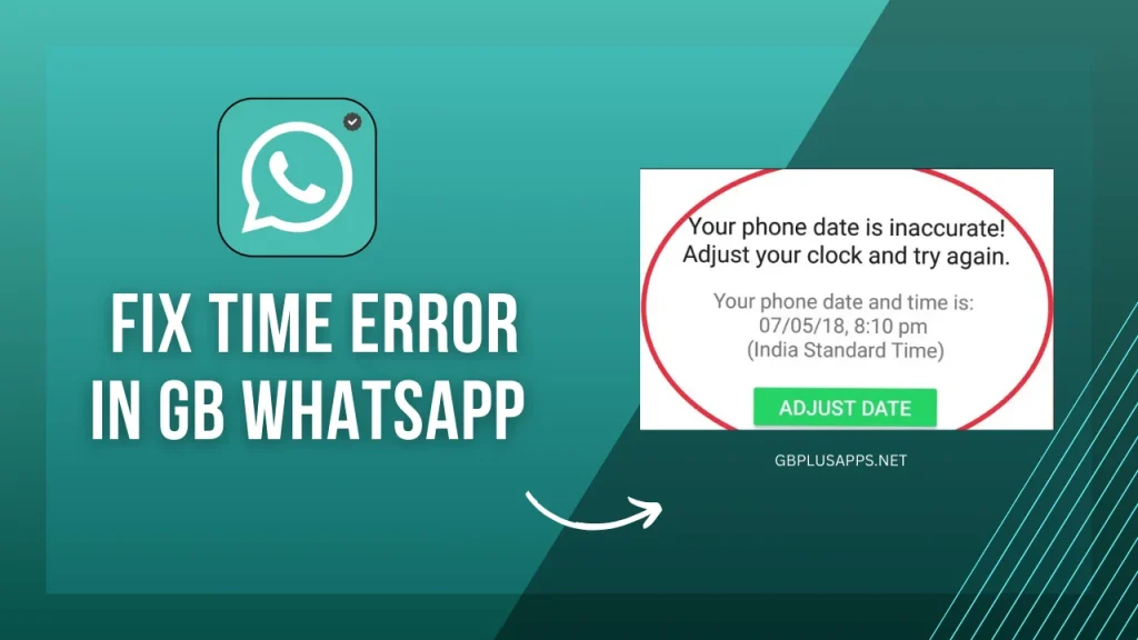 GB WhatsApp fix time error