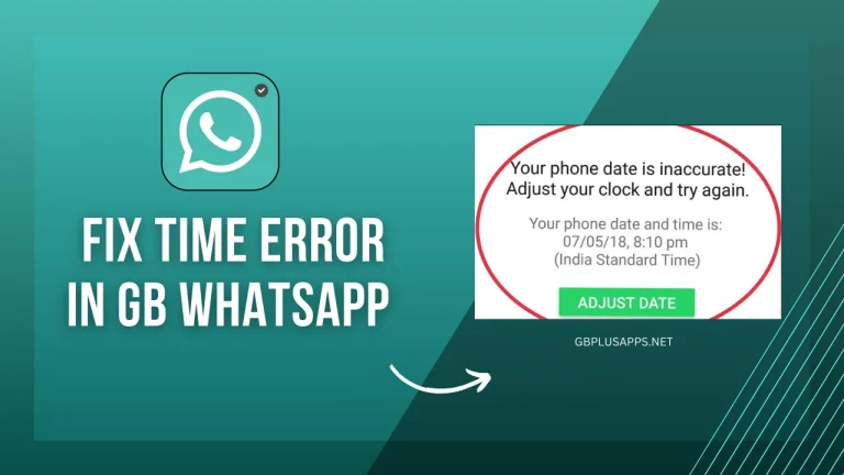 GB WhatsApp fix time error