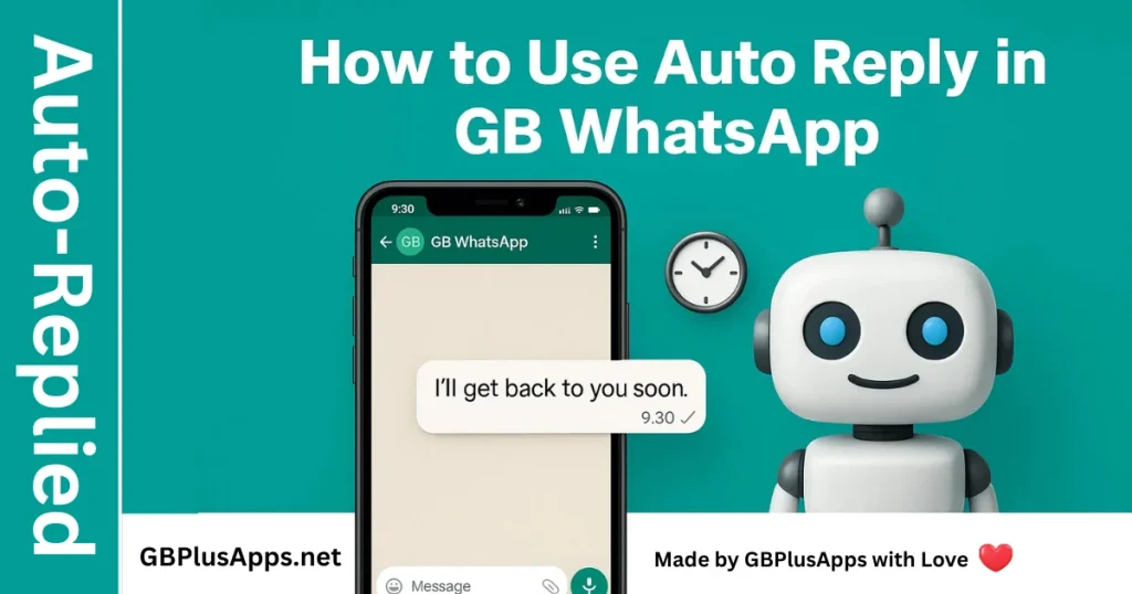 How to use GB WhatsApp Auto-reply feature
