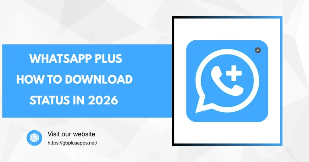 WhatsApp Plus Download Status